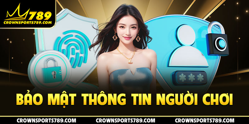 Bảo mật thông tin người chơi